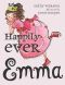 [Emma 06] • Happily Ever Emma